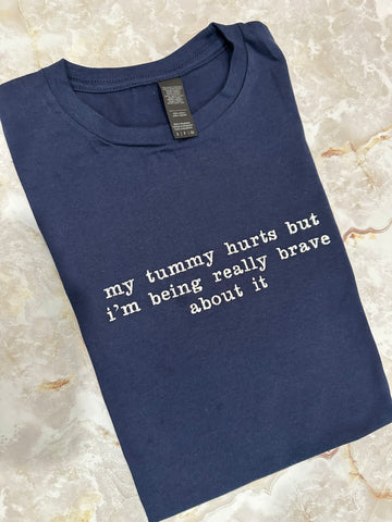 My Tummy Hurts Embroidered (Sample)
